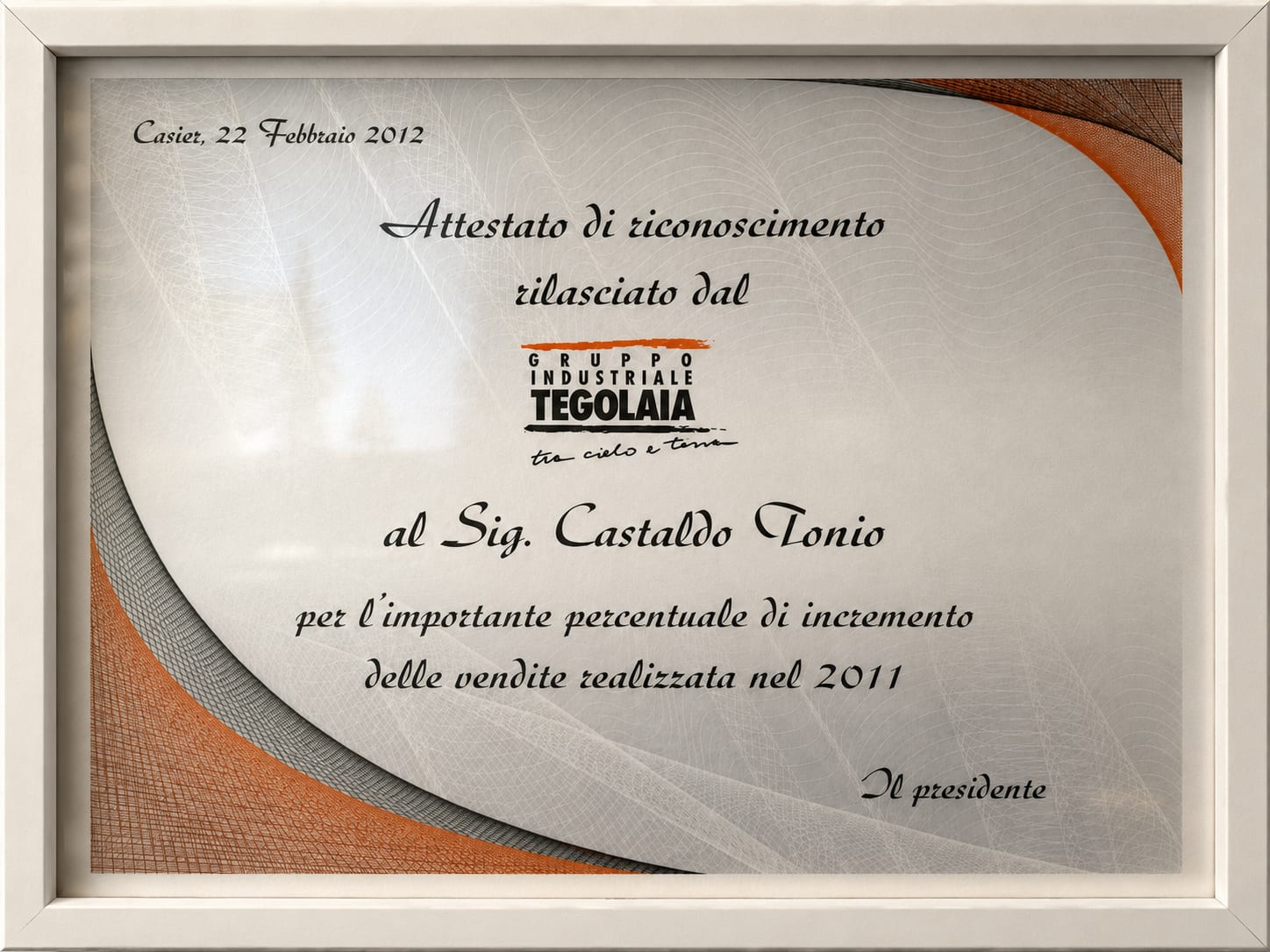 Attestato di riconoscimento Gruppo Industriale Tegolaia, incremento vendite 2011